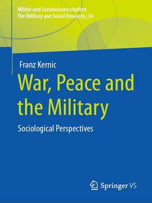 cover image of War, Peace and the Military
